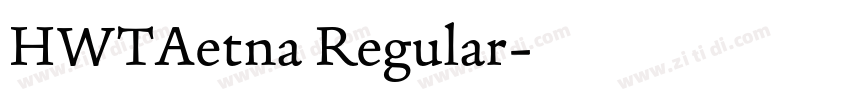 HWTAetna Regular字体转换
